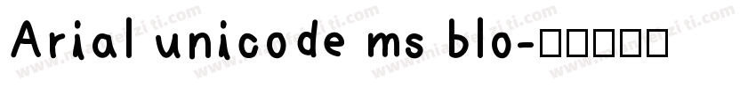 Arial unicode ms blo字体转换